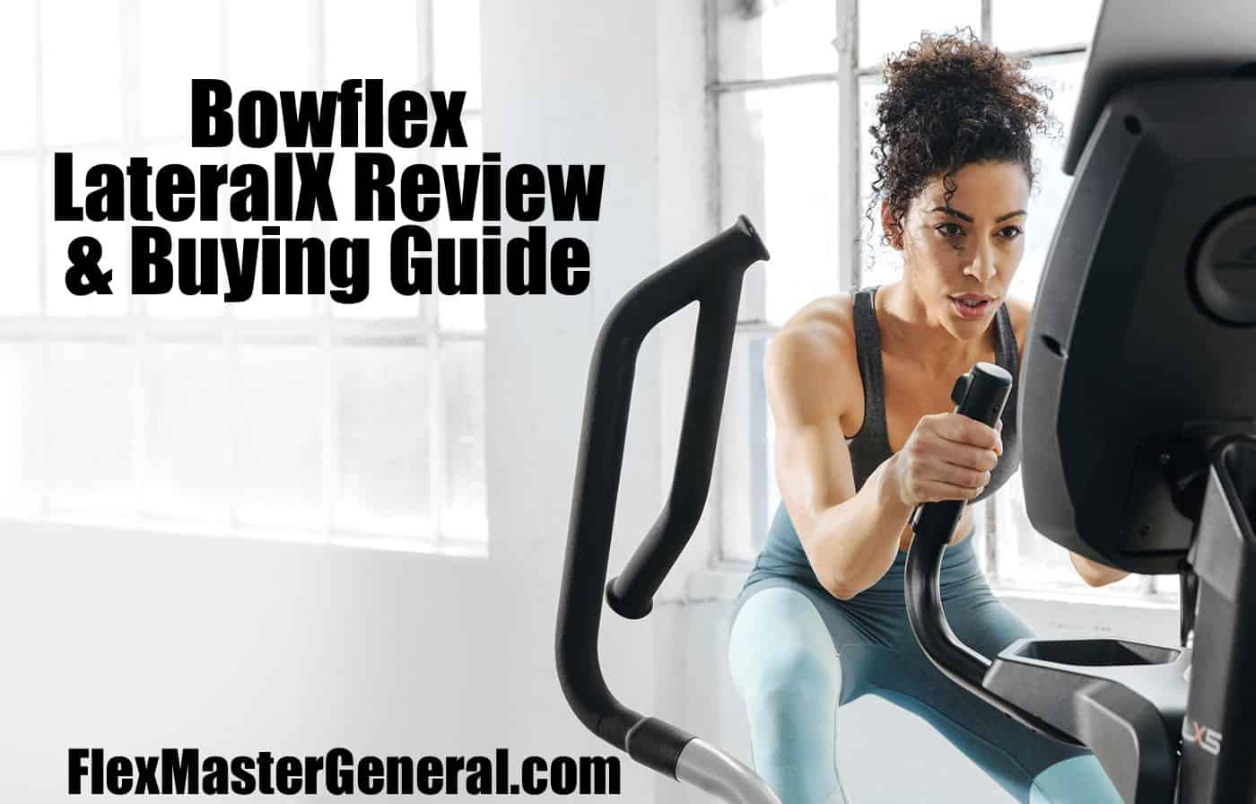 bowflex lateralx reviews