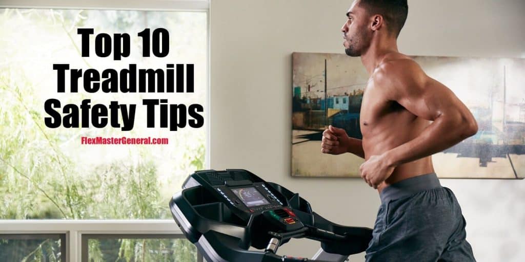 how to be safe on a treadmill