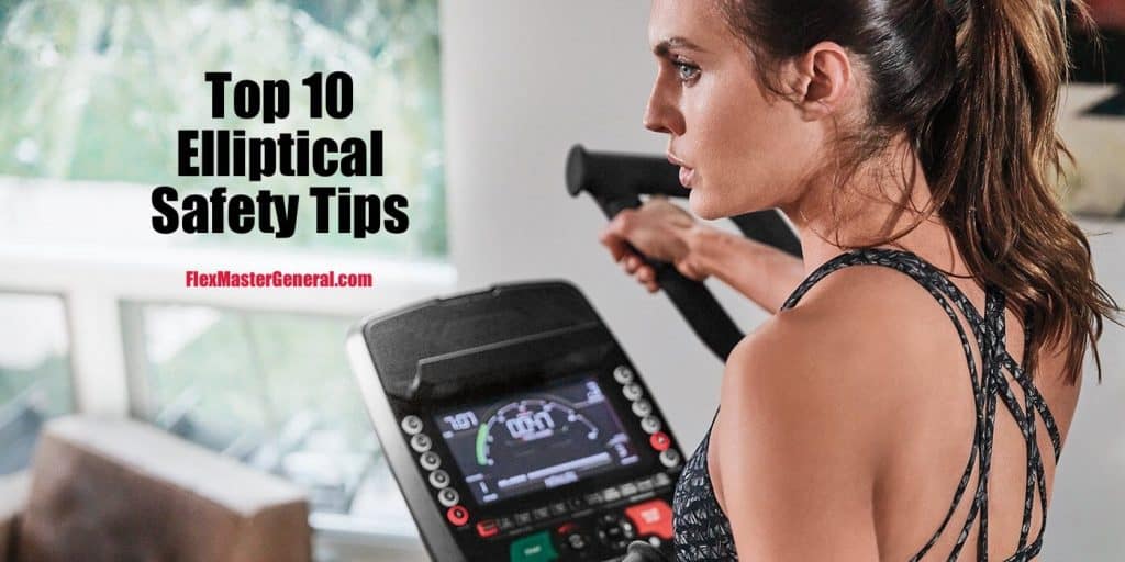 how to be safe on an elliptical