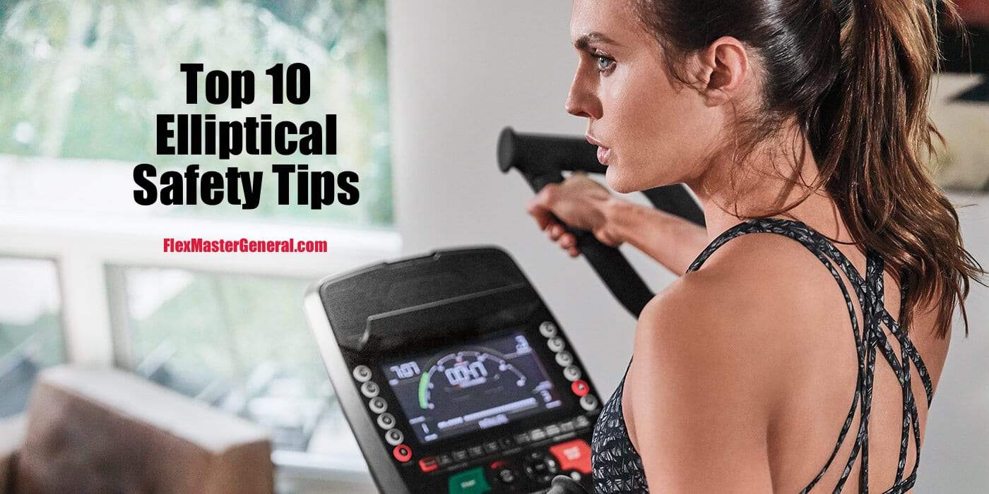 Top 10 Elliptical Safety Tips: How to Avoid Injury