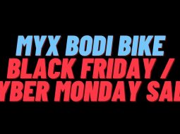 MYX BODi Bike Black Friday + Cyber Monday Sale: 2022